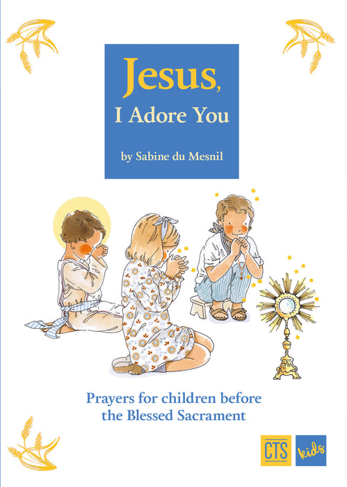 Jesus, I Adore You (CH74)