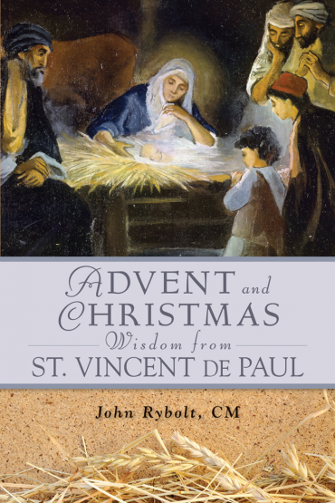 Advent & Christmas Wisdom from St Vincent de Paul