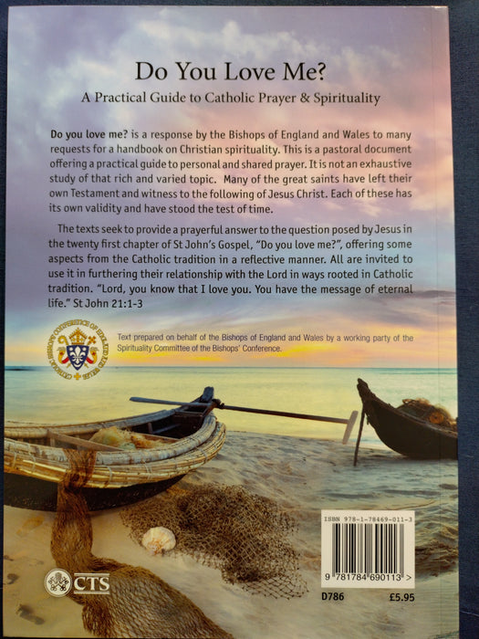 Do you love me? A practical guide to Catholic Prayer & Spiritual