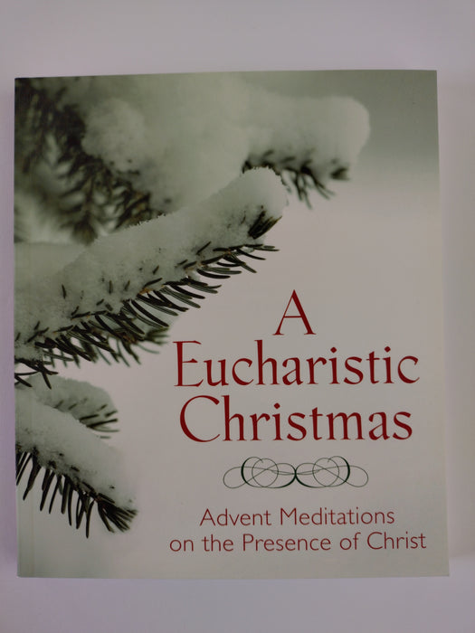 A Eucharistic Christmas