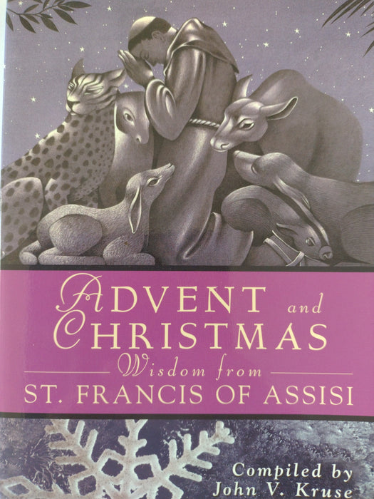 Advent and Christmas Wisdom from St Francis of Assisi