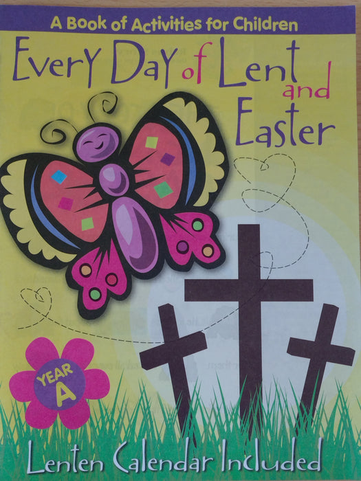 Every Day of Lent and Easter (Year A)
