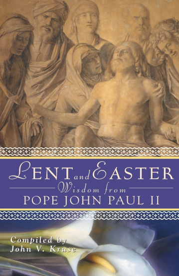LENT AND EASTER WISDOM FROM JOHN PAUL II (Code 5035)