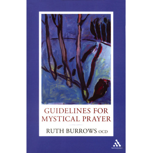 Guidelines for Mystical Prayer (124535)