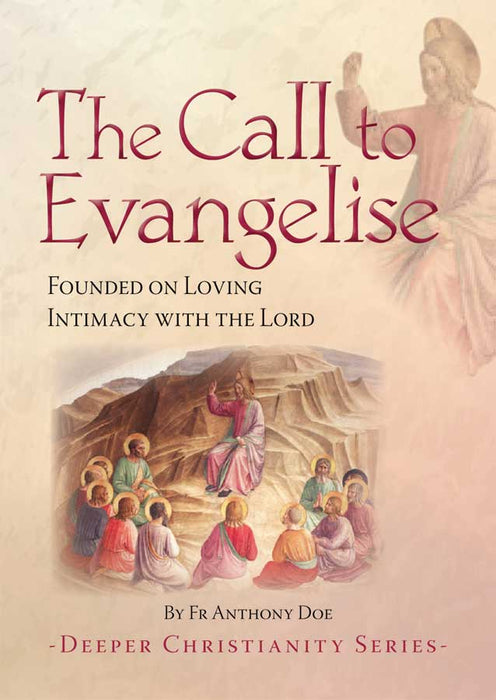 The Call to Evangelise (D784)