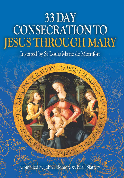 33 Day Consecration to Jesus through Mary (D793)