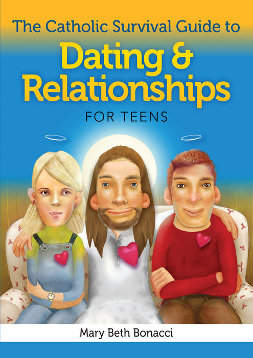 The Catholic Survival Guide to Dating and ... - Teens (PA29)