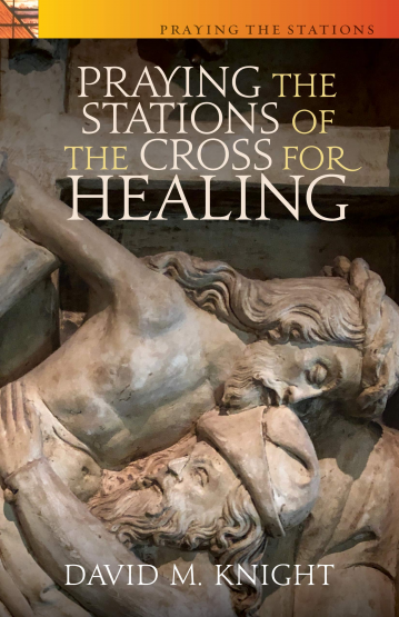 PRAYING THE STATIONS OF THE CROSS FOR HEALING (Code 43336)