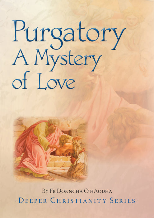 Purgatory. A Mystery of Love (SP42)