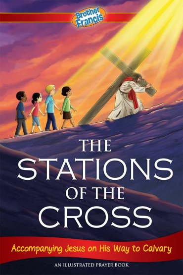 STATIONS OF THE CROSS - ACCOMPANYING JESUS ON HIS WAY TO CALVARY